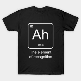Periodic Table Element Ah T-Shirt